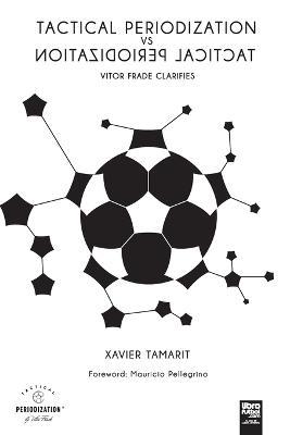Tactical Periodization Vs Tactical Periodization - Xavier Tamarit - cover