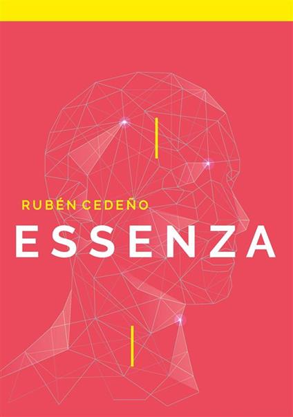 Essenza - Fernando Candiotto,Rubén Cedeño - ebook