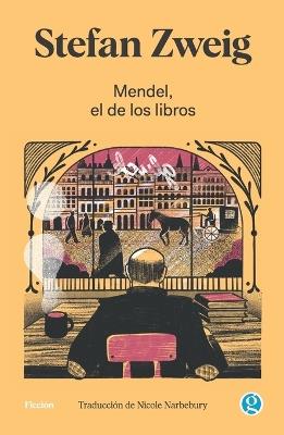 Mendel, el de los libros - Stefan Zweig - cover