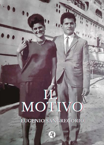 Il Motivo - Eugenio Sangregorio - ebook