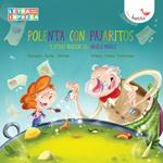 Polenta con pajaritos (Ungekürzt)
