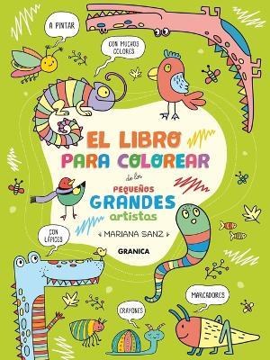 LIBRO PARA COLOREAR DE LOS PEQUEÑOS GRANDES ARTISTAS - MARIANA SANZ - cover