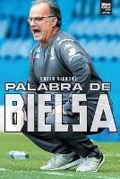 Palabra de Bielsa - Pablo Vignone - cover