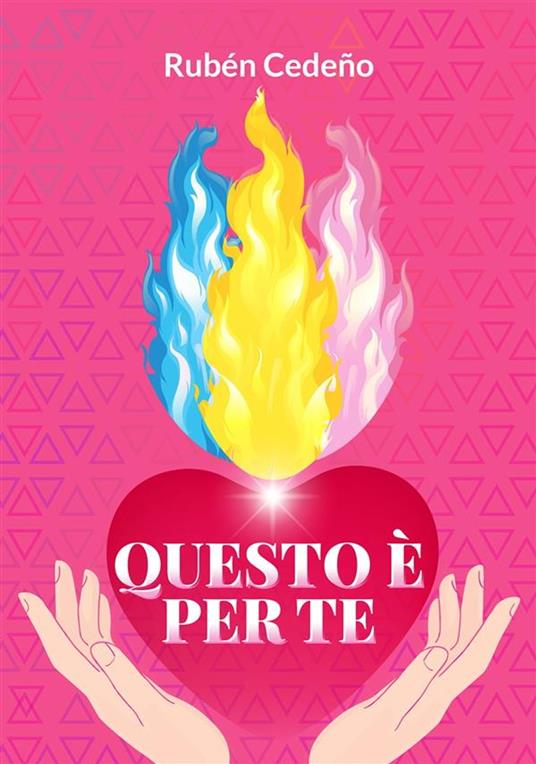 Questo è per te - Rubén Cedeño,Fernando Candiotto - ebook