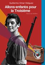 ALLONS-ENFANTS POUR LA TROISIÈME