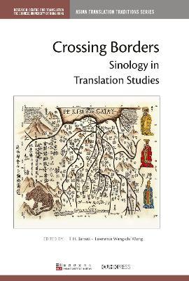Crossing Borders: Sinology in Translation Studies - cover