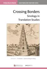 Crossing Borders: Sinology in Translation Studies