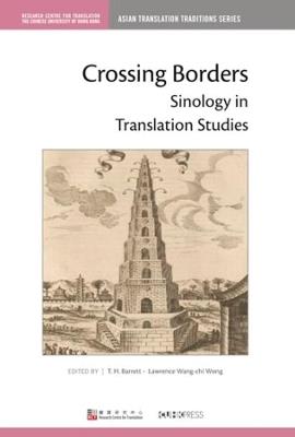 Crossing Borders: Sinology in Translation Studies - cover