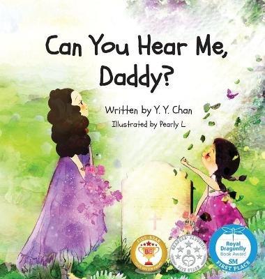 Can You Hear Me, Daddy? - Y Y Chan - cover