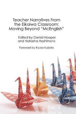Teacher Narratives From the Eikaiwa Classroom - cover