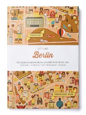 CITIx60 City Guides - Berlin: 60 local creatives bring you the best of the city - Victionary - cover