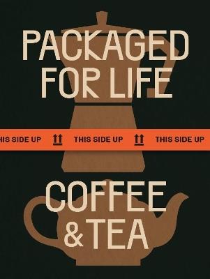 Packaged for Life: Coffee & Tea - Victionary - cover