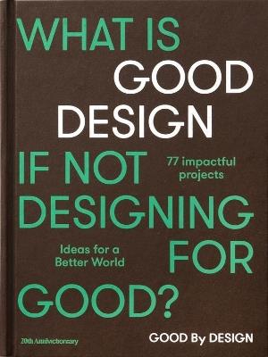 Good by Design: Ideas for a better world - Victionary - cover