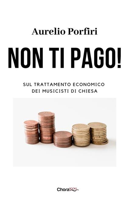 Non ti pago! - Aurelio Porfiri - ebook