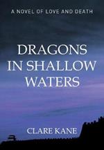 Dragons in Shallow Waters: Love and Death in the Boxer Rebellion