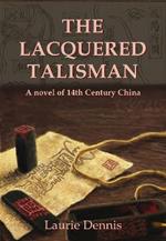 The Lacquered Talisman