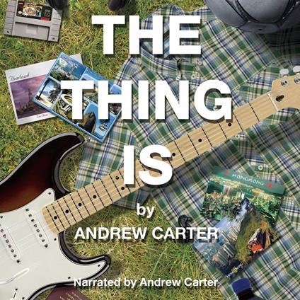 Thing Is, The