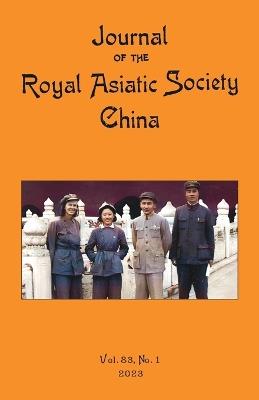 Journal of the Royal Asiatic Society China 2023 - Ras China Journal Team - cover