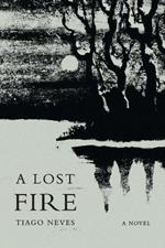 A Lost Fire