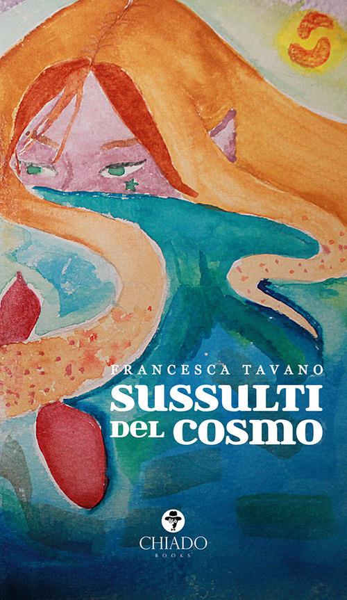 Sussulti del cosmo - Francesca Tavano - copertina