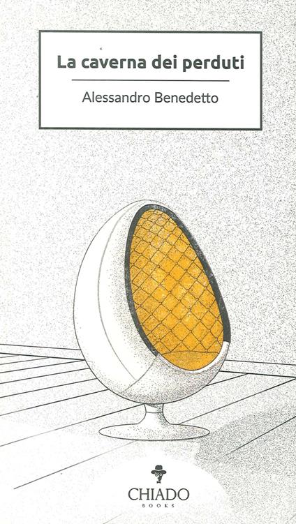 La caverna dei perduti - Alessandro Benedetto - copertina