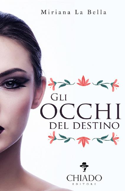 Gli occhi del destino - Miriana La Bella - copertina