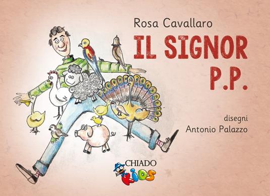 Il Signor P.P. - Rosa Cavallaro - ebook