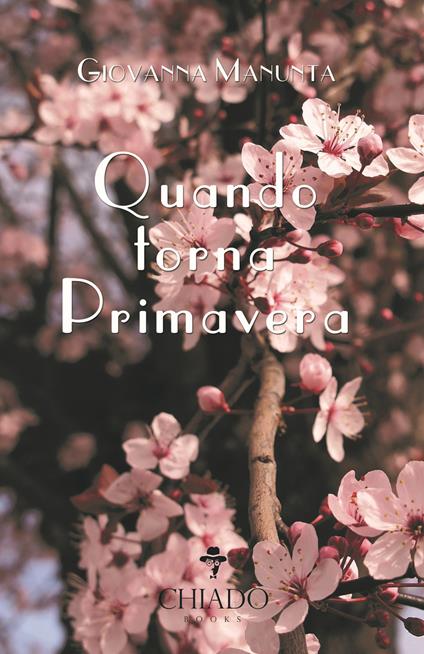 Quando torna primavera - Giovanna Manunta - copertina