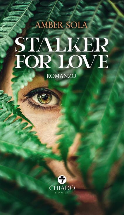 Stalker for love - Amber Sola - copertina