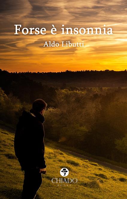 Forse è insonnia - Aldo Libutti - ebook