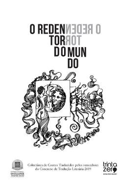 O Redentor do Mundo: Colectanea de contos traduzidos pelos vencedores do Concurso de Traducao Literaria 2019 - cover