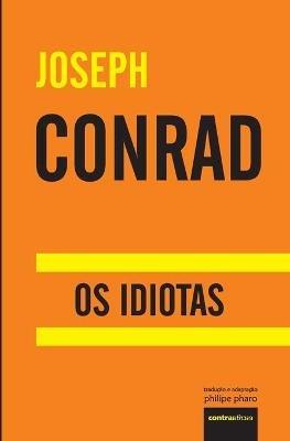 Os Idiotas - Joseph Conrad - cover