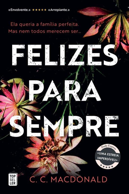 Felizes para Sempre (C. C. MacDonald)