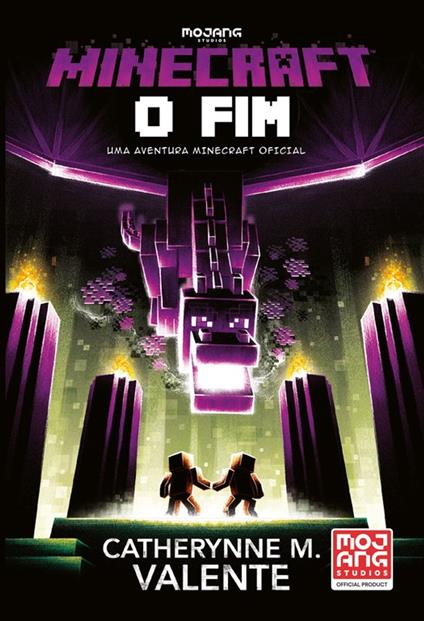 Minecraft: O Fim - M. Catherynne Valente - ebook