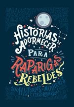 Histórias de adormecer para raparigas rebeldes (Raparigas Rebeldes)