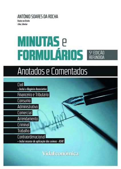 Minutas e Formulários Anotados e Comentados
