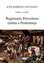 Regimento Proveitoso contra a Pestenença