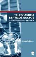 Telessaude e servicos sociais - Candido Rodrigues - cover