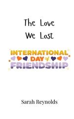 The Love We Lost