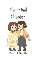The Final Chapter