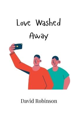 Love Washed Away - David Robinson - cover