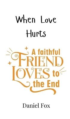 When Love Hurts - Daniel Fox - cover