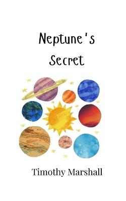 Neptune's Secret - Timothy Marshall - cover