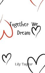 Together We Dream