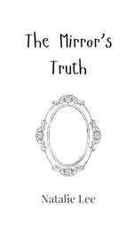 The Mirror's Truth