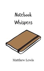 Notebook Whispers