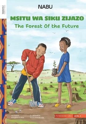 The Forest of the Future - Margaret Muthee - cover