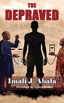 The Depraved - Imali J Abala - cover