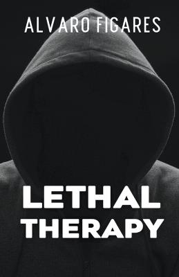 Lethal Therapy - Alvaro Figares - cover