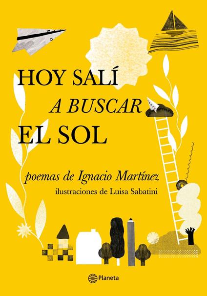 Hoy salí a buscar el sol.